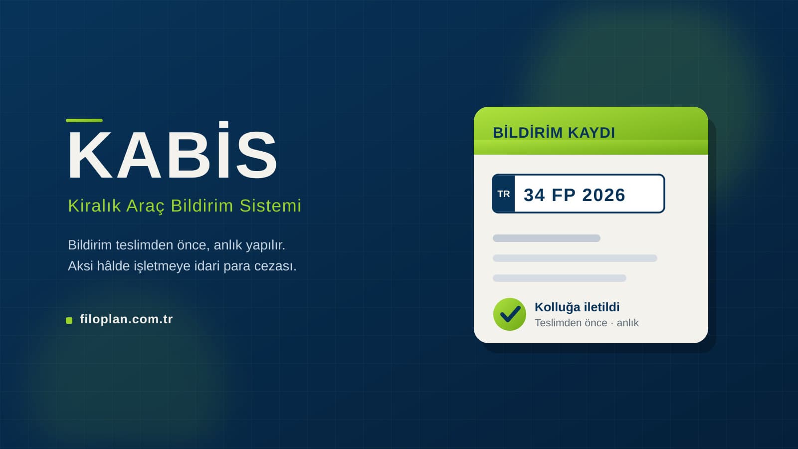 KABİS Nedir? Kiralık Araç Bildirimi ve Cezası (2026)